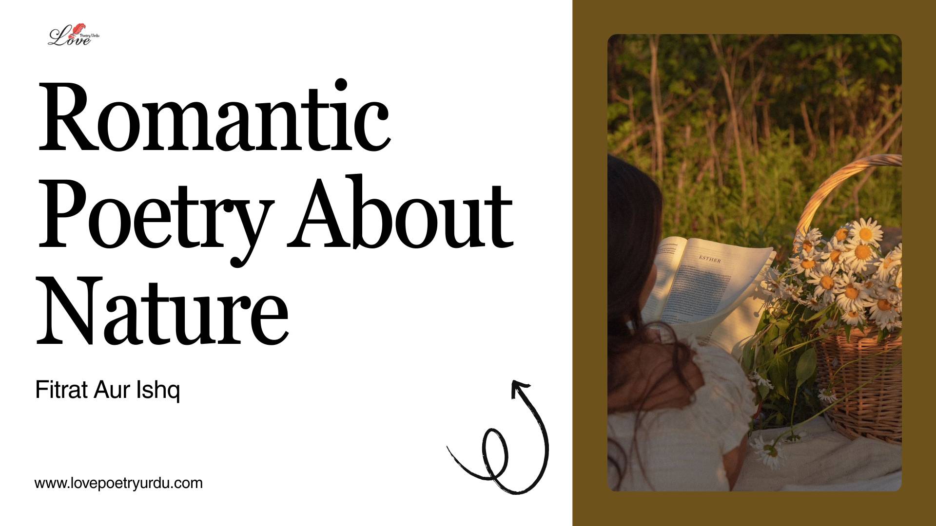 Romantic Poetry About Nature Fitrat Aur Ishq Ka Milan