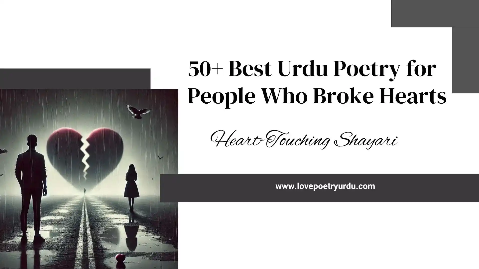 50+ Best Urdu Poetry for People Who Broke Hearts Heart-Touching Shayari